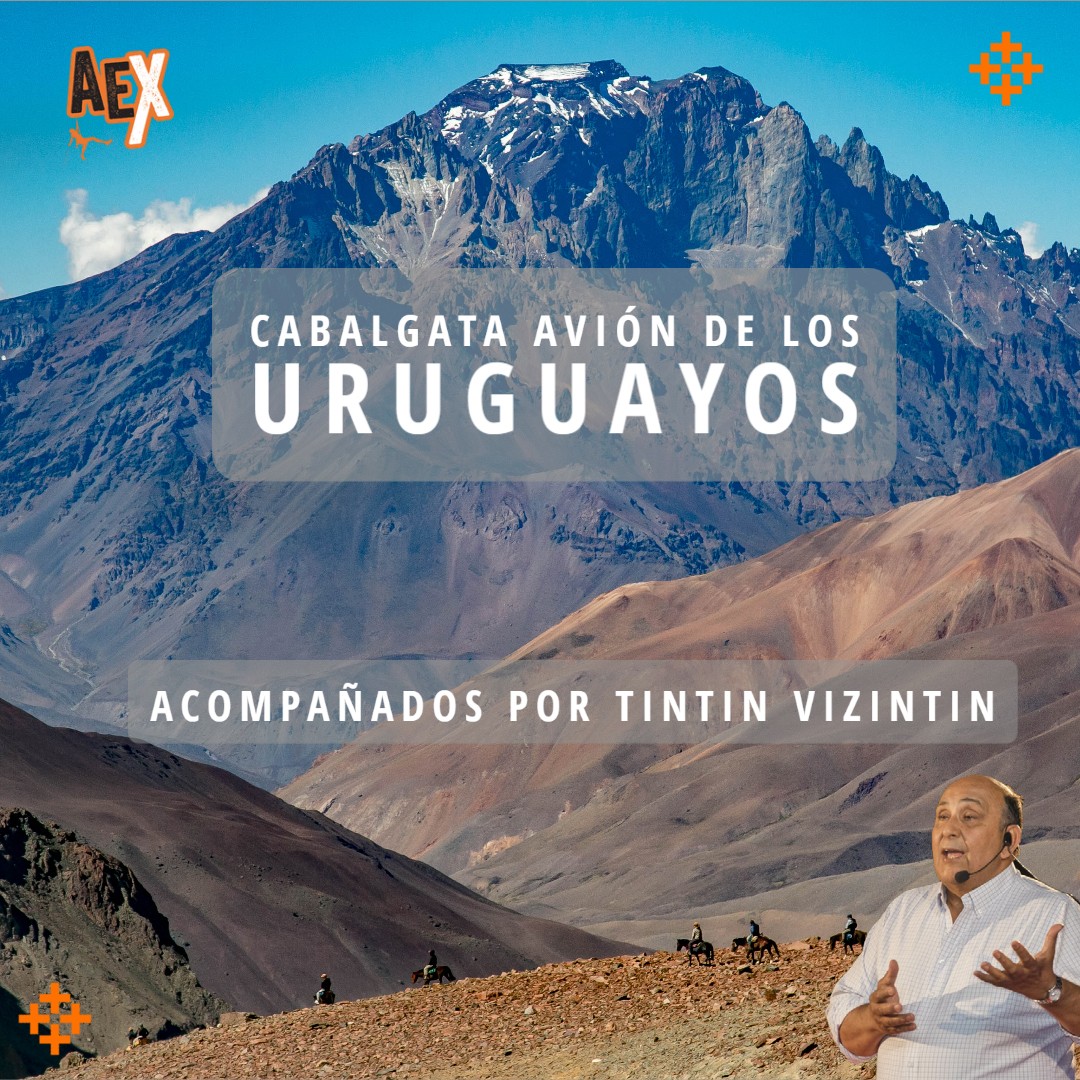 Cabalgata al Milagro de los Andes - Avión de los Uruguayos - Mendoza