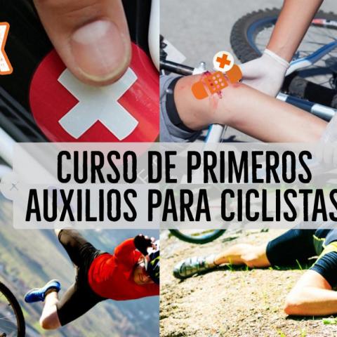 Curso de Primeros Auxilios para Ciclistas - Cicloturismo - MountainBike.