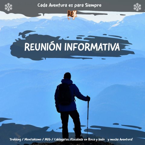 Reunión Informativa - Expedición Cruce de los Andes - Paso Portillo - Paso Vuriloche